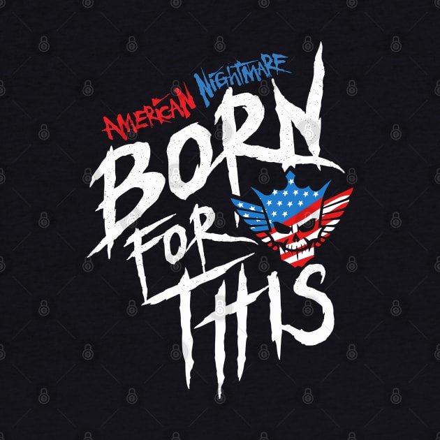 American Nightmare - Born For This by lightsdsgn